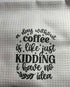  Kitchen Towels-Custom Designing